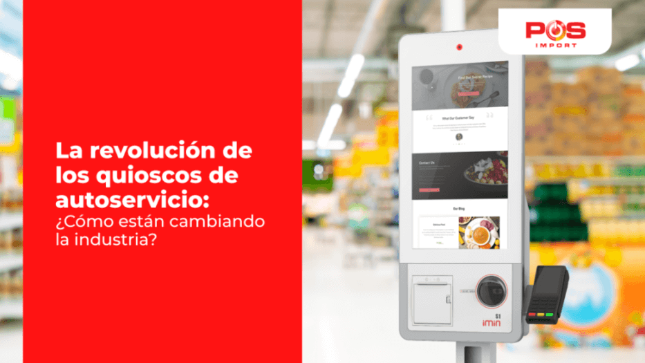Quioscos de autoservicio
