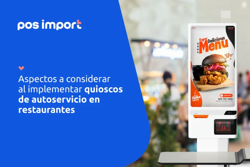 implementación de quioscos de autoservicio